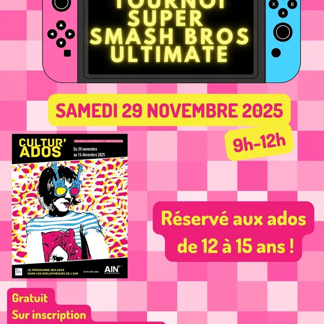 Tournoi jeux vidéo de Super smash bros ultimate !_Châtillon-sur-Chalaronne