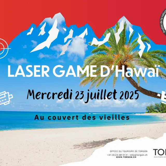 Laser game d'Hawaï_Torgon