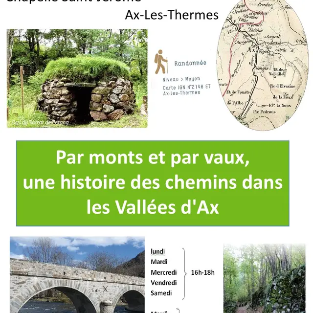 Exposition Par monts et par vaux, une histoire des chemins_Ax-les-Thermes