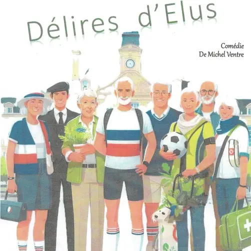 LES FOUS-VELINS Présente Délires d'élus_Fuveau