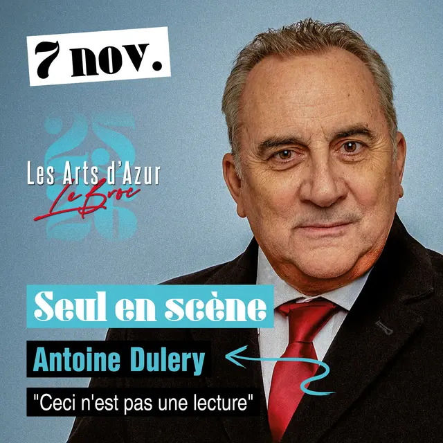 Ceci n'est pas une lecture - Antoine Dulery_Le Broc