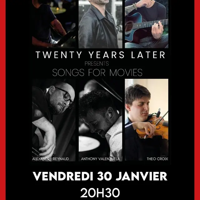 Twenty Years Later en concert / Songs for movies_Avignon
