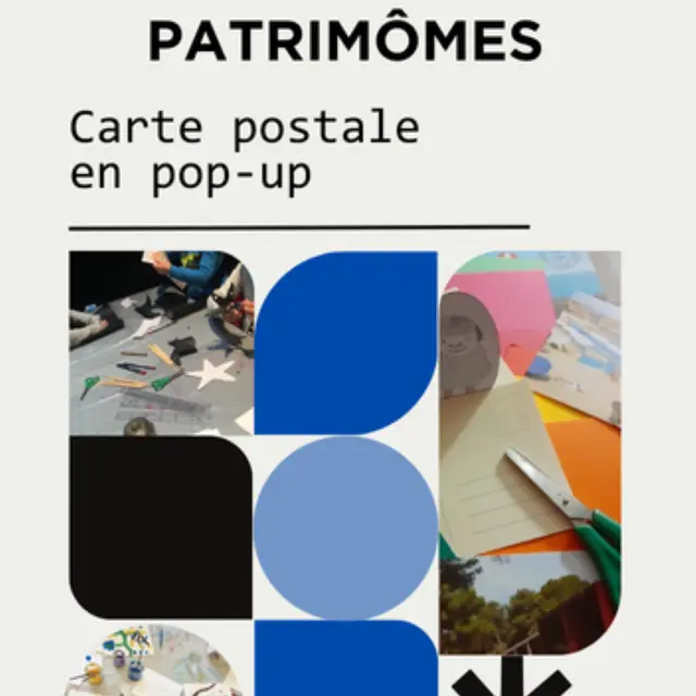 Patrimôme: Atelier Réalisation d'une carte postale en pop-up._Hyères