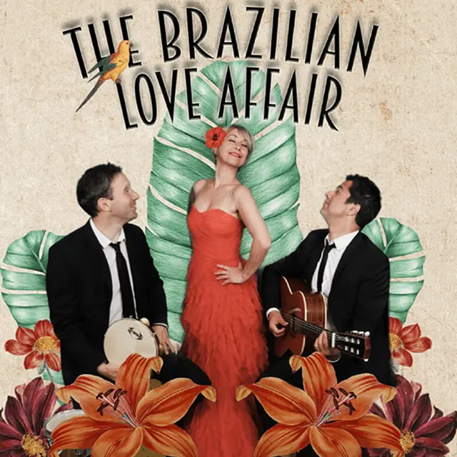 Soirées estivales 06 : The Brazilian love affair