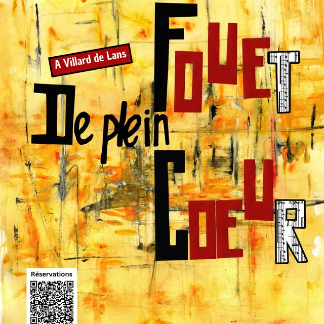 Spectacle - De plein fouet de plein cœur_Villard-de-Lans