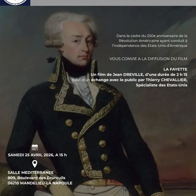 Film -  « LA FAYETTE » - 250ème anniversaire de la Révolution Américaine - 2026_Mandelieu-La Napoule