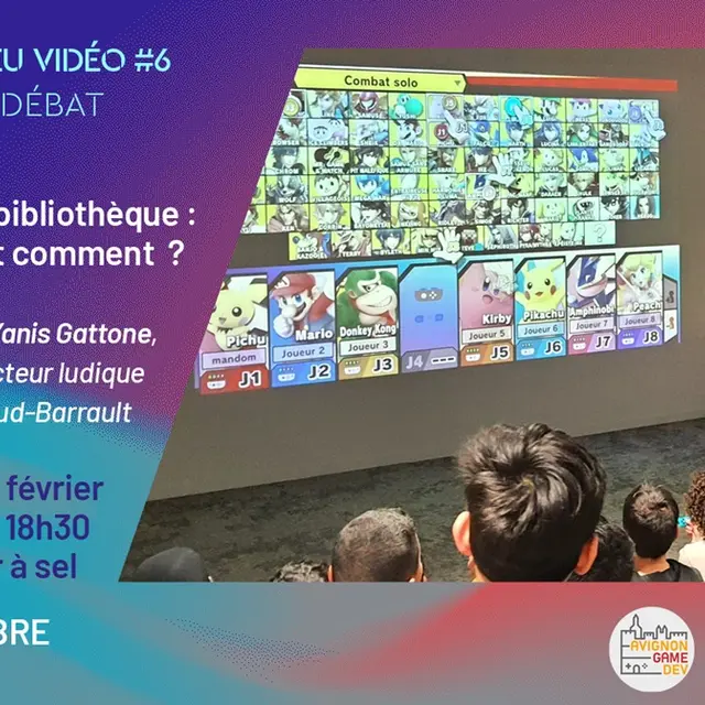 Les jeudis du jeu vidéo #6 - Le jeu vidéo en bibliothèque, pourquoi et comment ?_Avignon