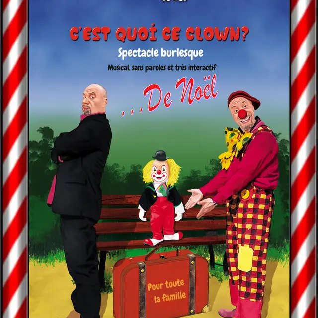 C'est quoi ce clown... de Noël !_Corrençon-en-Vercors