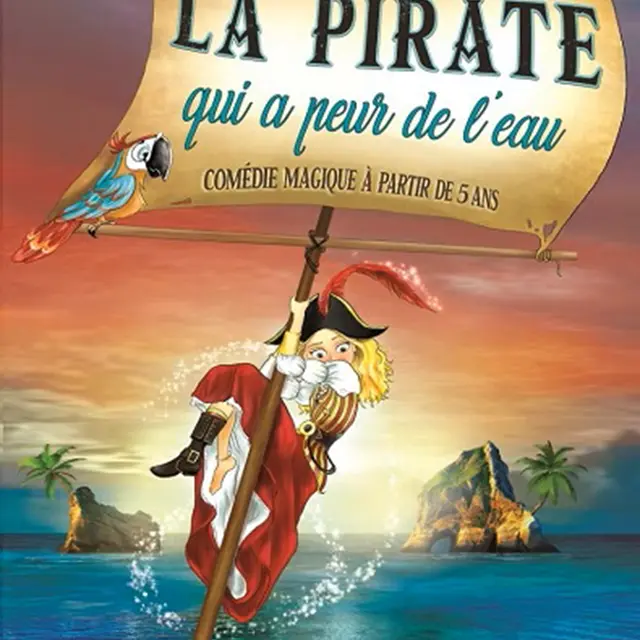 Plein les Mirettes : La pirate qui a peur de l'eau_Carpentras
