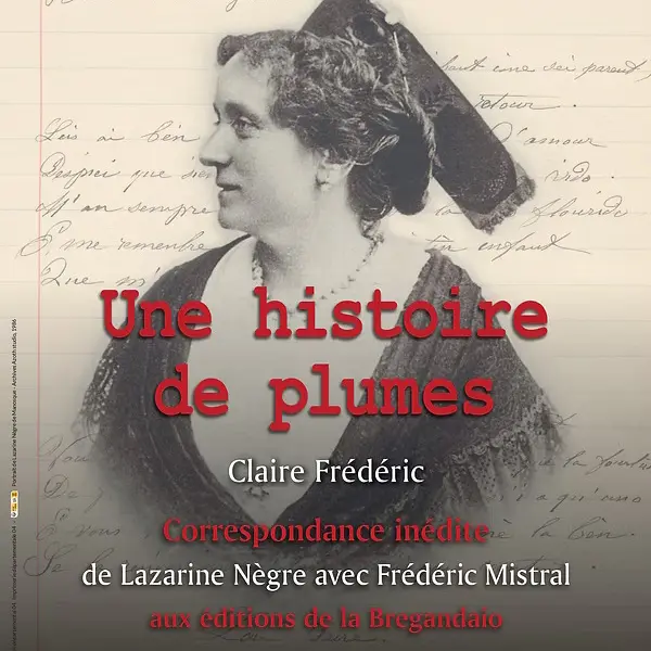 Présentation officielle - Une histoire de plumes de Claire Fédéric_Digne-les-Bains