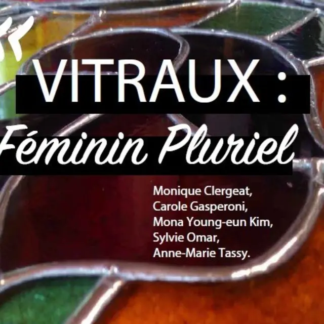 Exposition, Vitraux : Féminin Pluriel_Chevaline