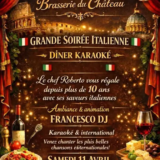Soirée Italienne Dolce Vita et Karaoké à la Brasserie du Château_La Tour-d'Aigues