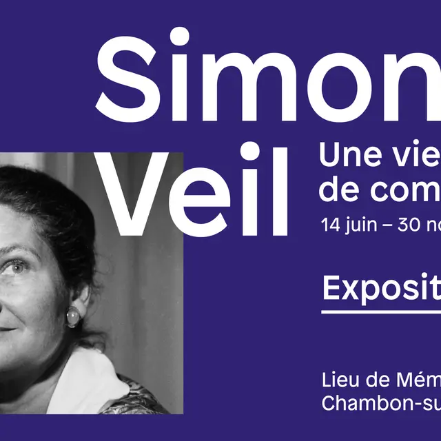 Visite guidée  Simone Veil, une vie de combats _Le Chambon-sur-Lignon
