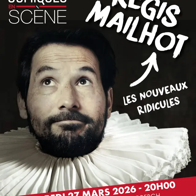 Comiques en scène - Régis Mailhot « Les Nouveaux Ridicules »_Saint-Jean-Cap-Ferrat