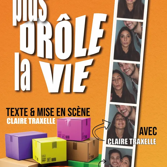 Spectacle - Plus drôle la vie_Aix-en-Provence