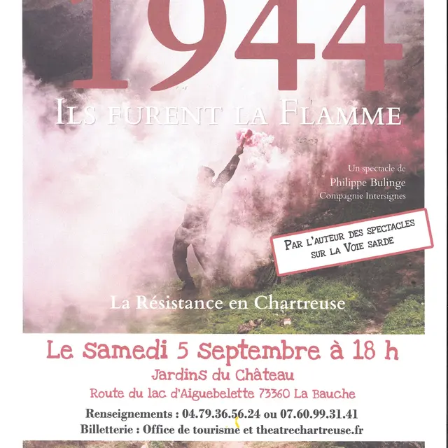 Spectacle : 1944, Ils furent la flamme_La Bauche