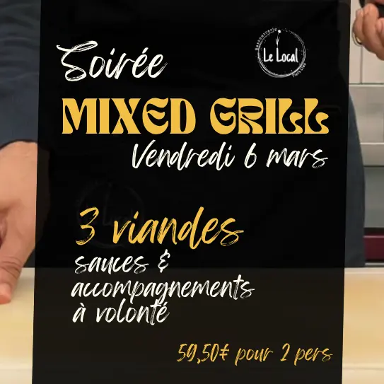 Soirée Grill Mix - Le Local