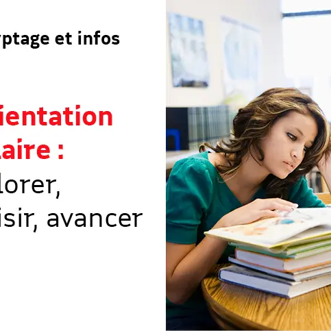 L'orientation scolaire: explorer, choisir, avancer_Avignon