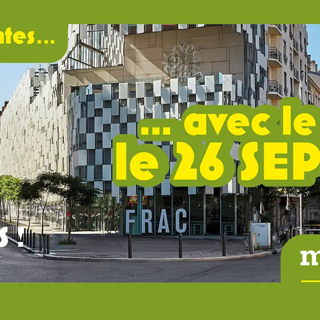 Balade apprenante culturelle au FRAC SUD_Marseille
