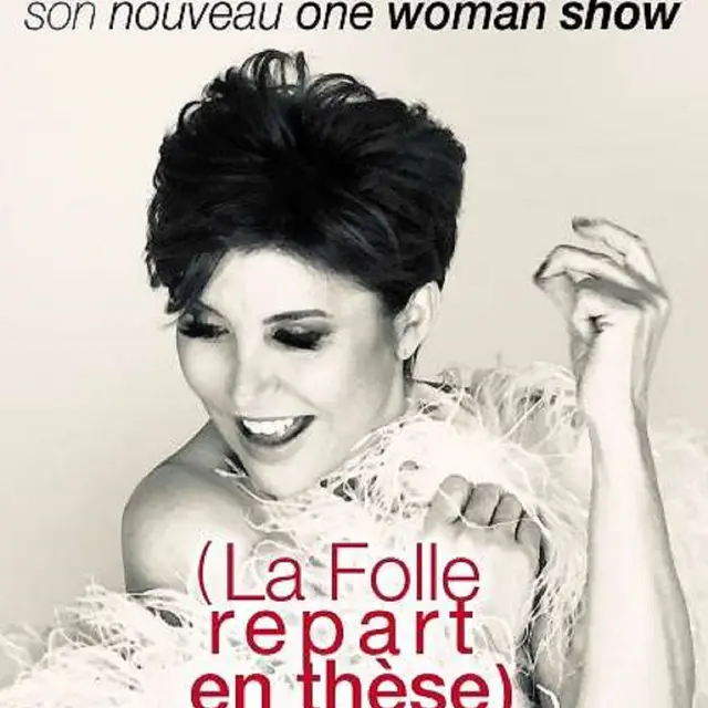 Spectacle de Liane Foly : La folle repart en thèse