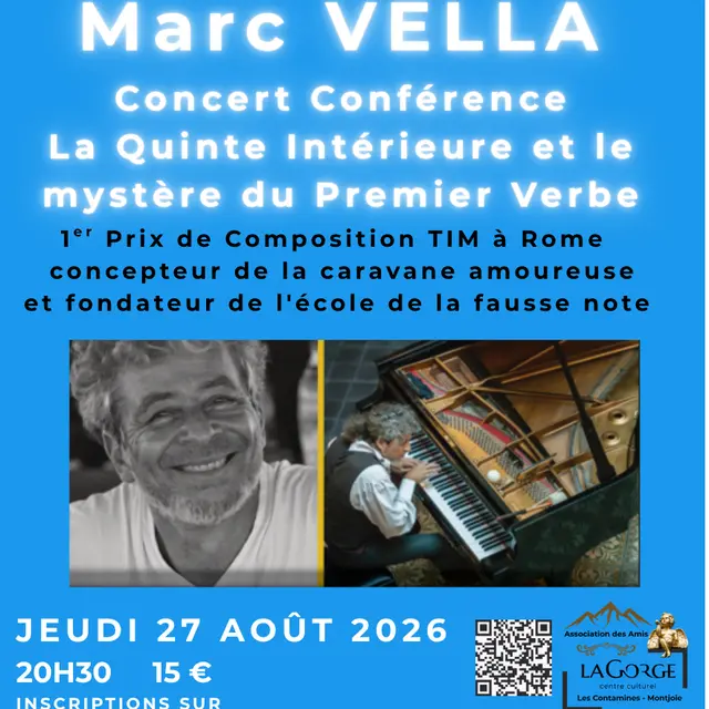Concert - conférence de Marc Vella «La Quinte Intérieure et le mystère du Premier Verbe» au Centre Culturel de la Gorge_Les Contamines-Montjoie