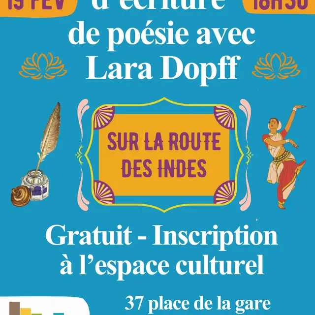 Atelier d'écriture de poésie : Sur la route des Indes_Sixt-Fer-à-Cheval