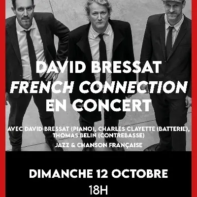 David Bressat French Connection en concert_Avignon