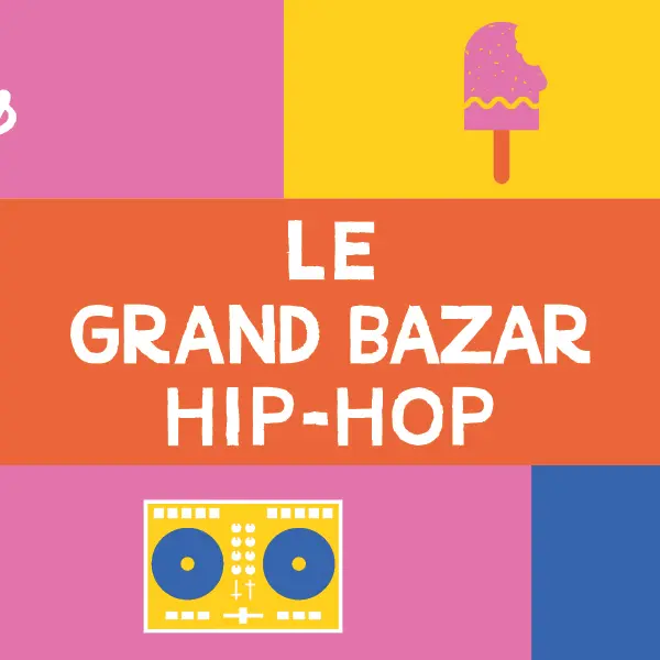 Babel Mômes - Le Grand Bazar Hip-Hop_Aubervilliers