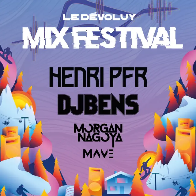 DJ SET Dj Mahi Mahi - Dévoluy Mix Festival_La Joue du Loup