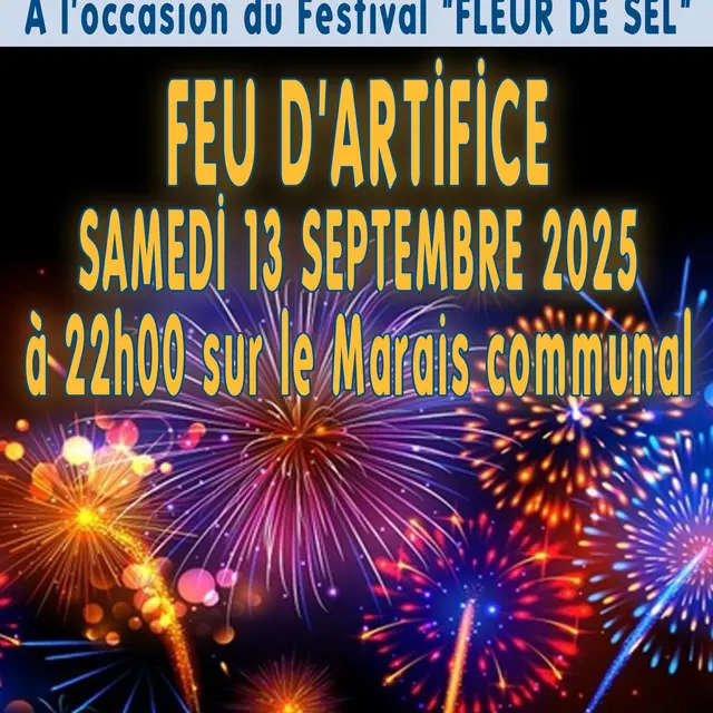 Festival Fleur de Sel - Feu d'artifice_Les Portes-en-Ré