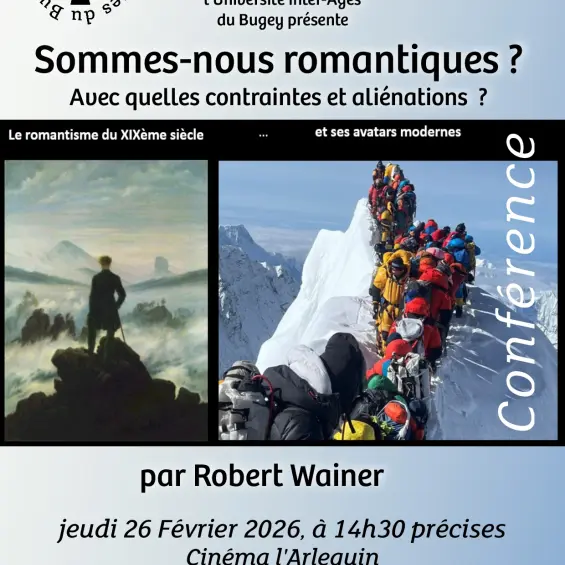 Conférence de l'UIAB : Sommes-nous romantiques ?_Belley