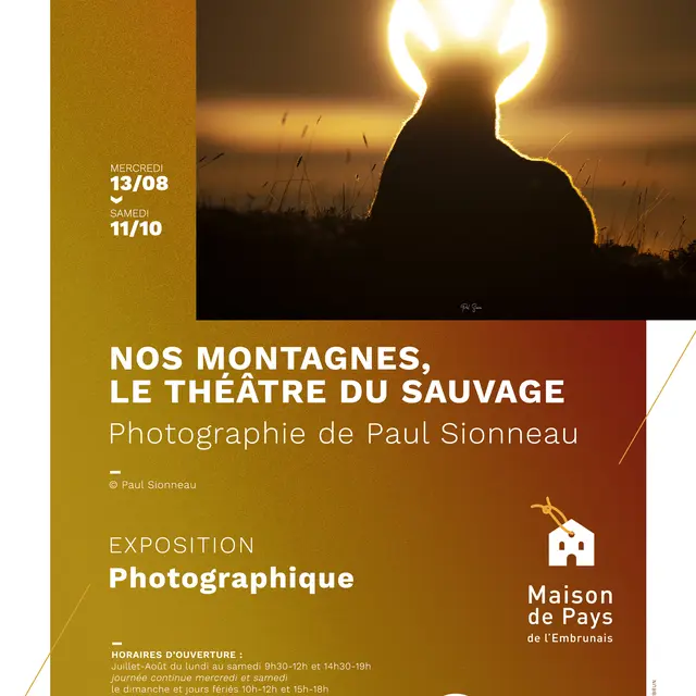 exposition nos montagnes, le théâtre du sauvage EMBRUN