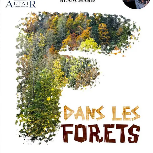 Dans les forêts - Ciné-conférence_Châtelaillon-Plage
