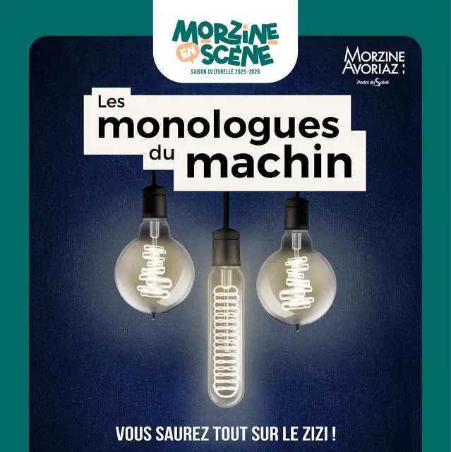 Les Monologues du Machin_Morzine