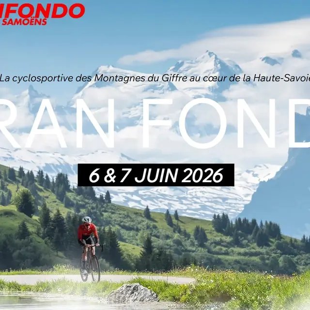 Baroudeurs des Alpes / Gran Fondo Samoëns - Montagnes du Giffre_Samoëns