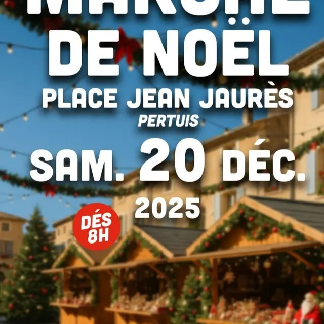Marché de Noêl 2025 à Pertuis_Pertuis