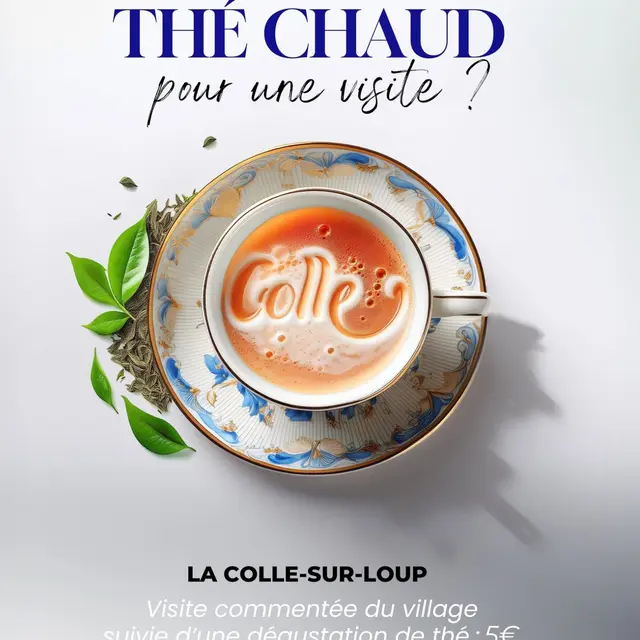Thé chaud pour une visite ?_La Colle-sur-Loup
