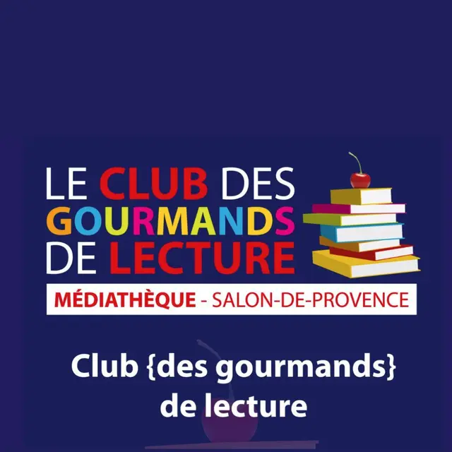 Club des gourmands de lecture_Salon-de-Provence