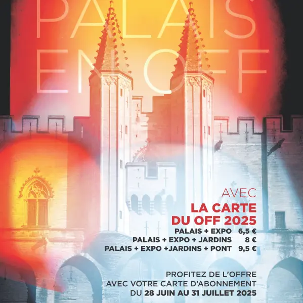 Le Palais en Off_Avignon