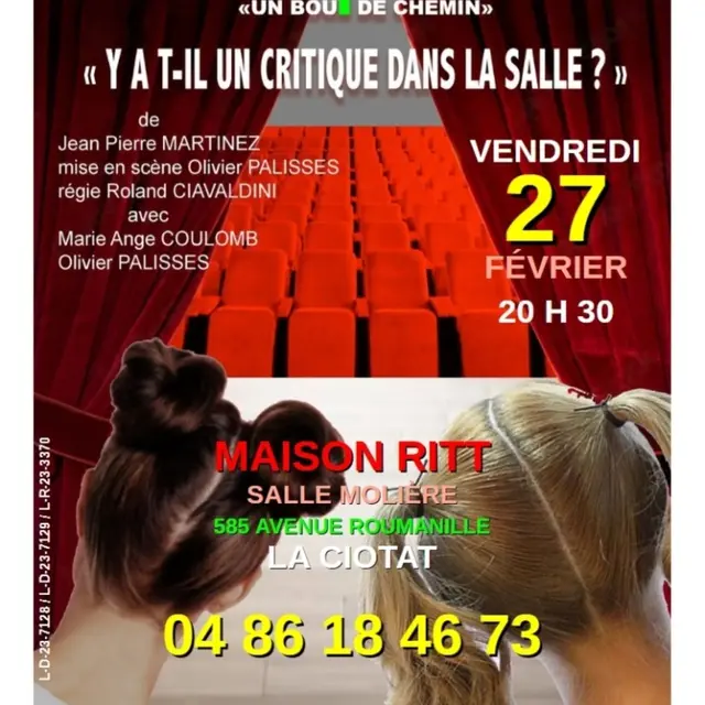 Spectacle comique Y a-t-il un Critique dans la Salle ? par la compagnie Un Bout de Chemin_La Ciotat