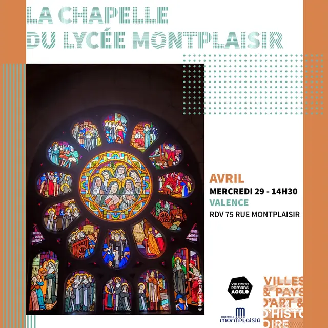 Visite guidée : La chapelle du lycée Montplaisir_Valence