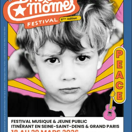 Festival jeune public - Babel Mômes_Aubervilliers