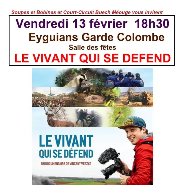 Soirée Soupes et Bobines : Le vivant qui se défend_Garde-Colombe