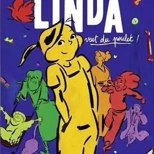 Linda veut du poulet