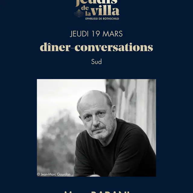 Les Jeudis de la Villa - Marc Barani : Sud_Saint-Jean-Cap-Ferrat