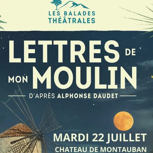 Provence en scène - Balade théâtrale - Lettres de mon Moulin_Fontvieille