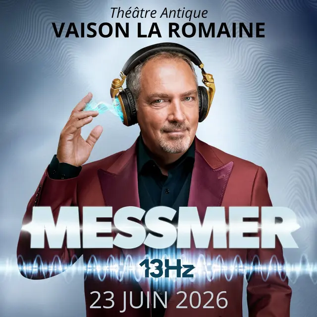 Messmer au Théâtre Antique 'REPORTÉ _Vaison-la-Romaine