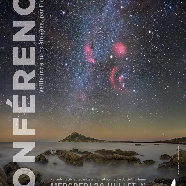 Conférence : Veilleur de nuits étoilées  par Florent BEAU_Cavalaire-sur-Mer
