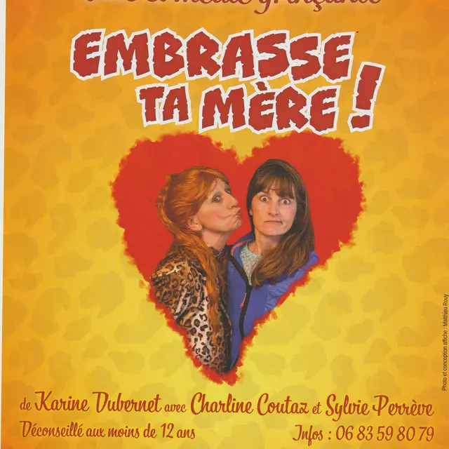 Théâtre : Embrasse ta mère_Annecy