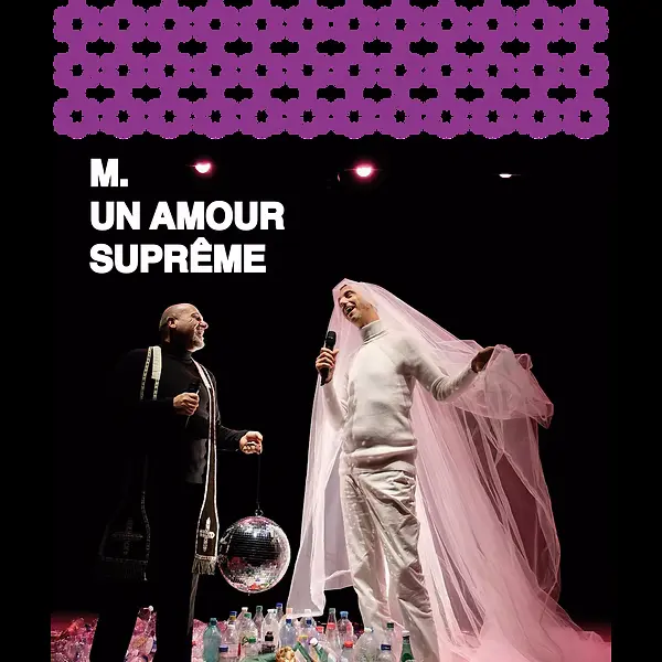Spectacle Un amour suprème_Briançon